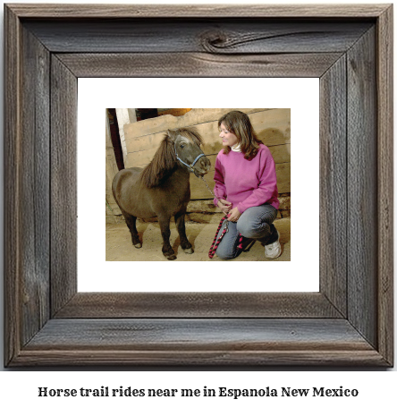 horse trail rides near me in Espaola, New Mexico